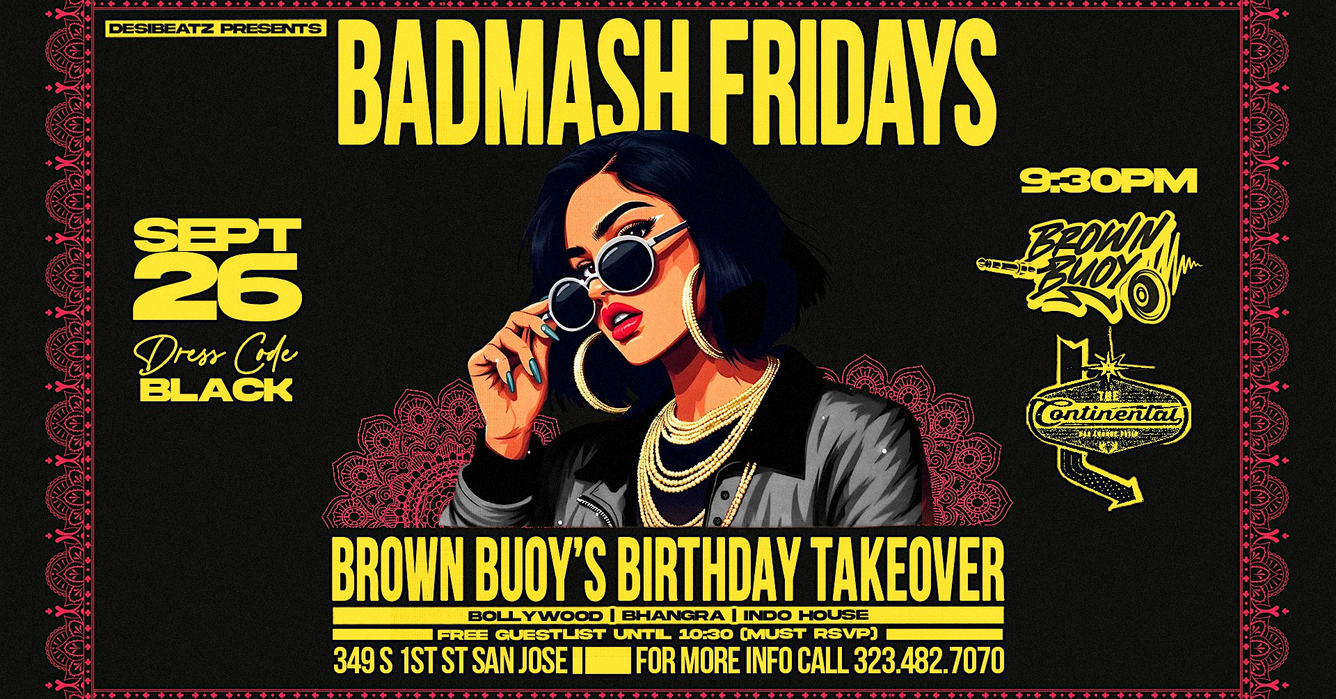 BADMASH FRIDAYS BOLLYWOOD PARTY – BROWN BUOY’S BIRTHDAY TAKE OVER at The Continental Bar Lounge & Patio – San Jose, CA