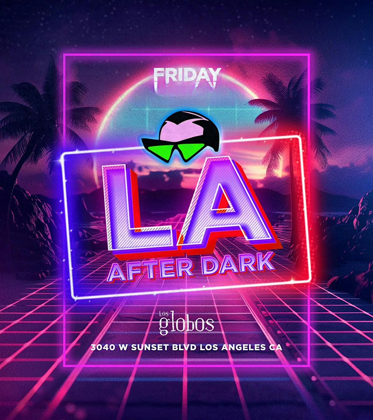 18+ FRIDAY HUGE AFTER HOURS LA AFTER SEP 26TH FREE WITH RSVP HERE at BAHIA – Los Angeles, CA