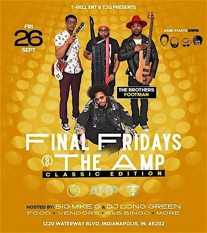 Final Fridays at The AMP (Classic Edition) at The AMP at 16 Tech – Indianapolis, IN