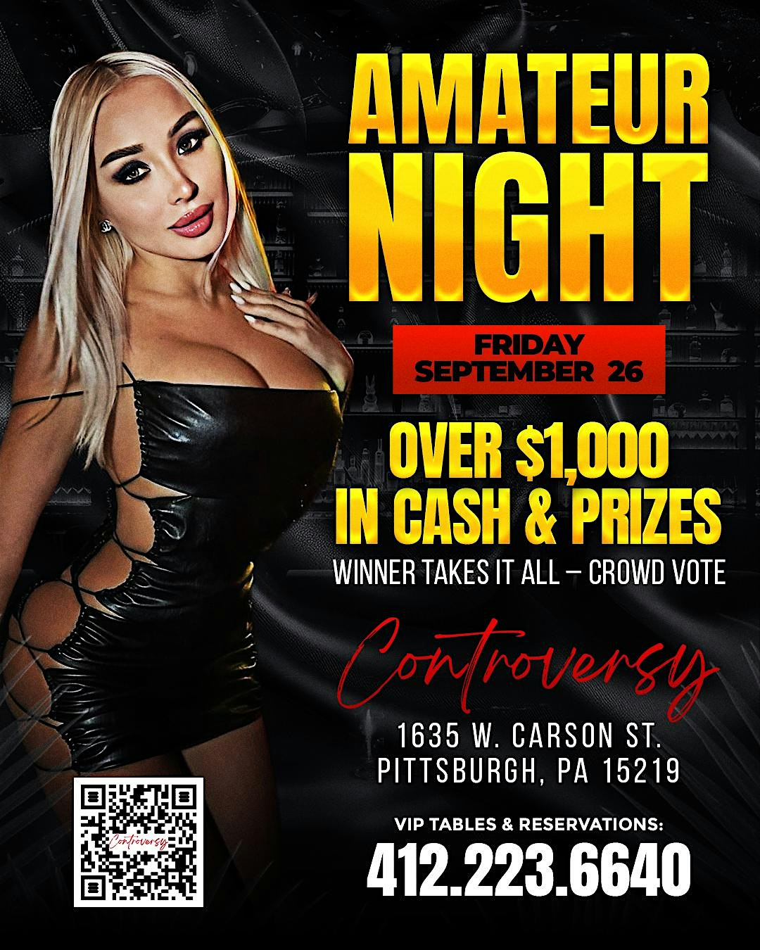 Club Controversy’s legendary Amateur Night! at 1635 W Carson St – Pittsburgh, PA
