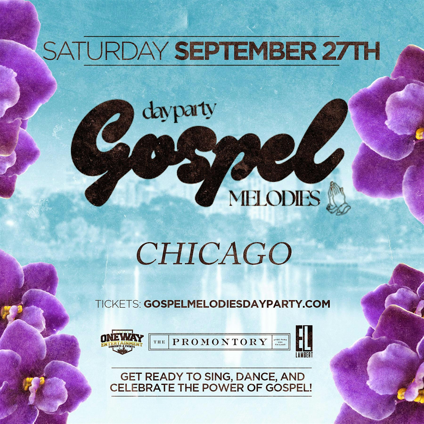 Gospel Melodies Day Party & Brunch at The Promontory – Chicago, IL