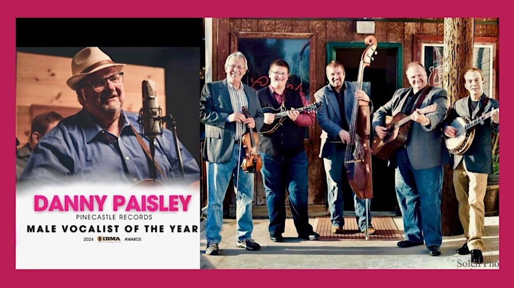 Danny Paisley & The Southern Grass at Lincoln Hall – Foxburg, PA