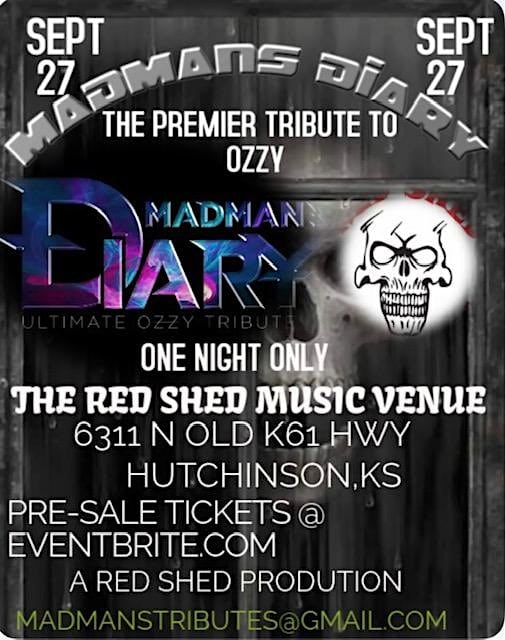 MADMANS DIARY ( TRIBUTE TO OZZY) at The Red Shed – Hutchinson, KS