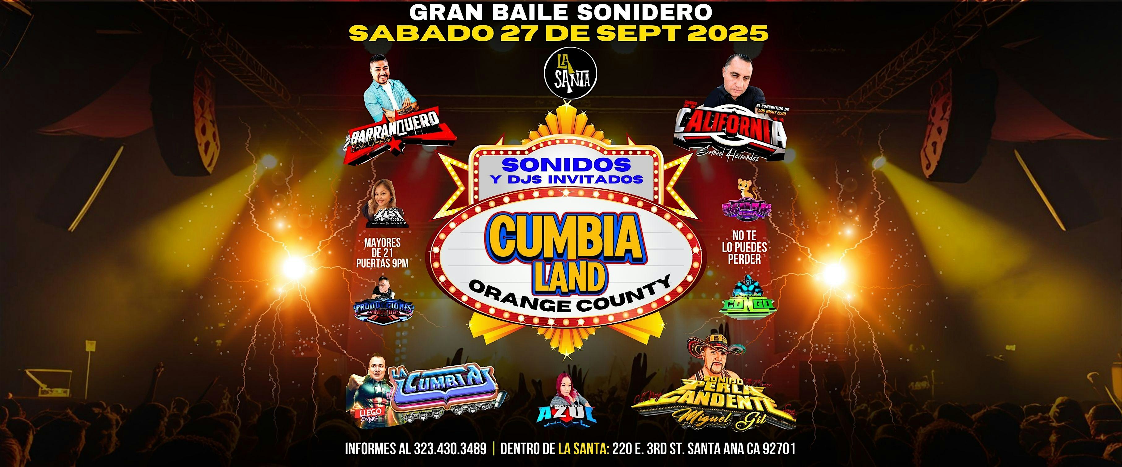 CUMBIA LAND en LA SANTA de Orange County!! at La Santa – Santa Ana, CA