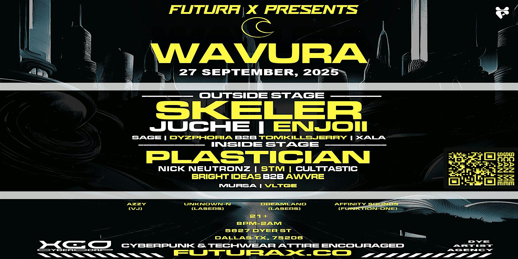WAVURA // Feat. SKELER, PLASTICIAN, JUCHE, ENJOII and More at Green Elephant – Dallas, TX