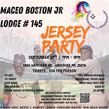 Maceo Boston Jr Lodge. 145 Jersey party at 1300 Hanover Rd – Hanover, MD