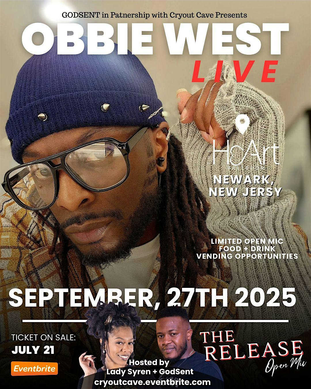 OBBIE WEST LIVE @ The Release Open Mic (NJ) at The Heart Ballroom (Banquet Hall) – Newark, NJ