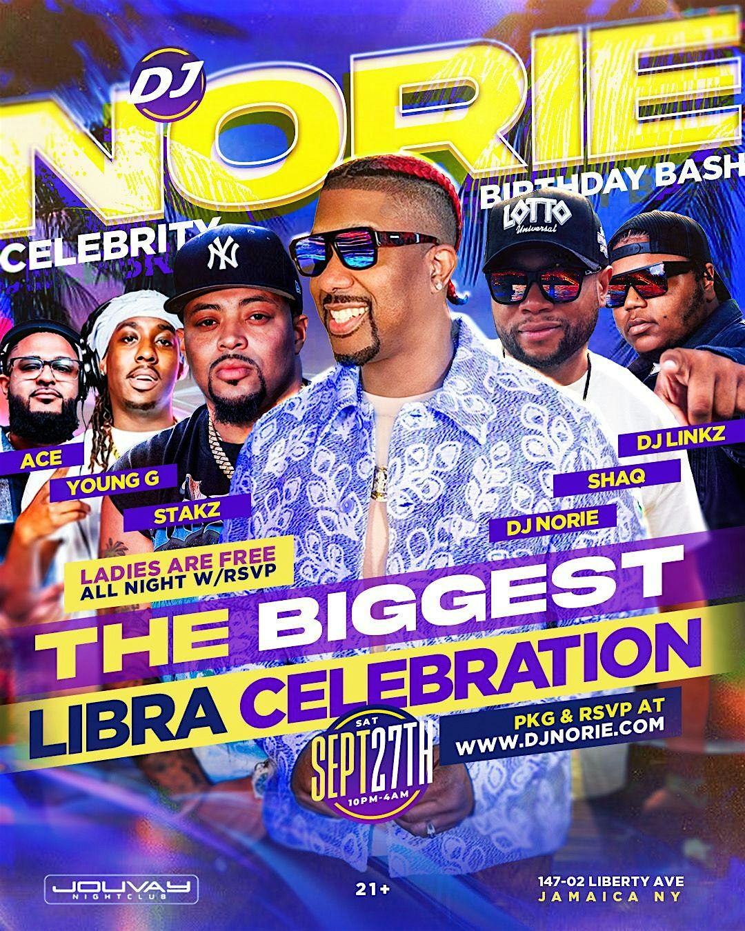 DJ NORIE’S CELEBRITY BIRTHDAY BASH at Jouvay Night Club – Queens, NY