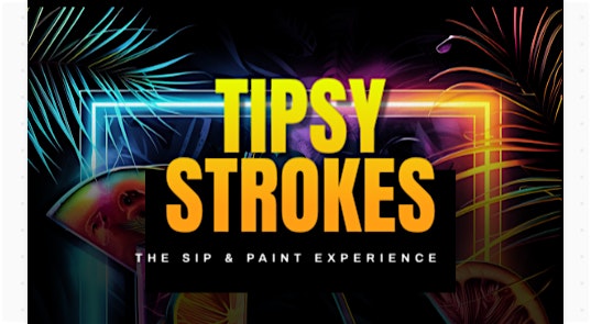 Tipsy Strokes – The Sip & Paint Experience at Mingles Lounge – Manteca, CA