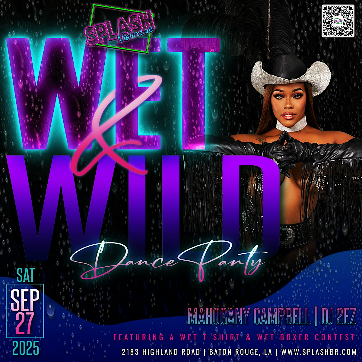 Wet & Wild Dance Party at SPLASH NIGHTCLUB – Baton Rouge, LA