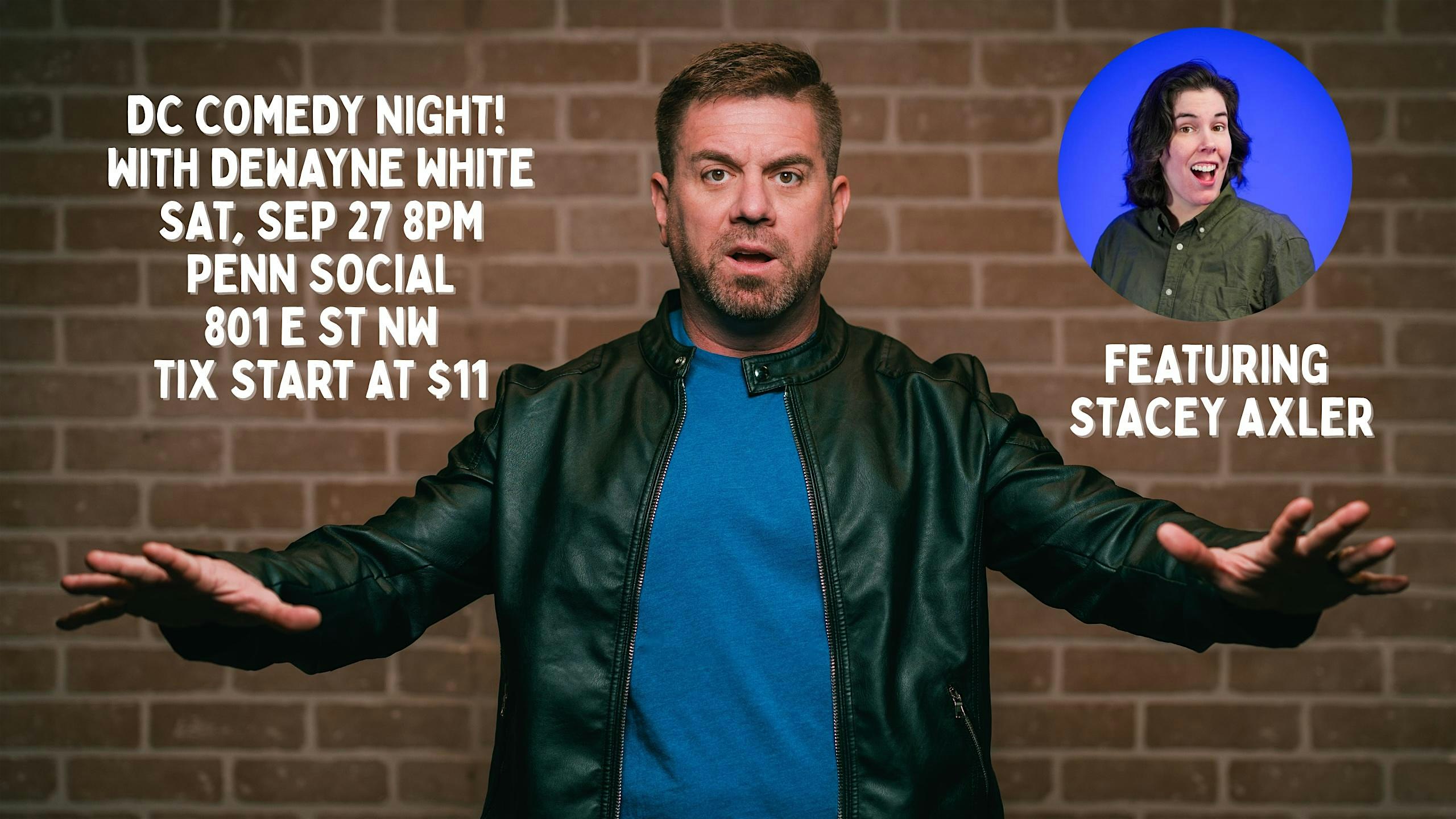 DC Comedy Night! Sat, Sep 27, 8PM – Penn Social at Penn Social – Washington, DC
