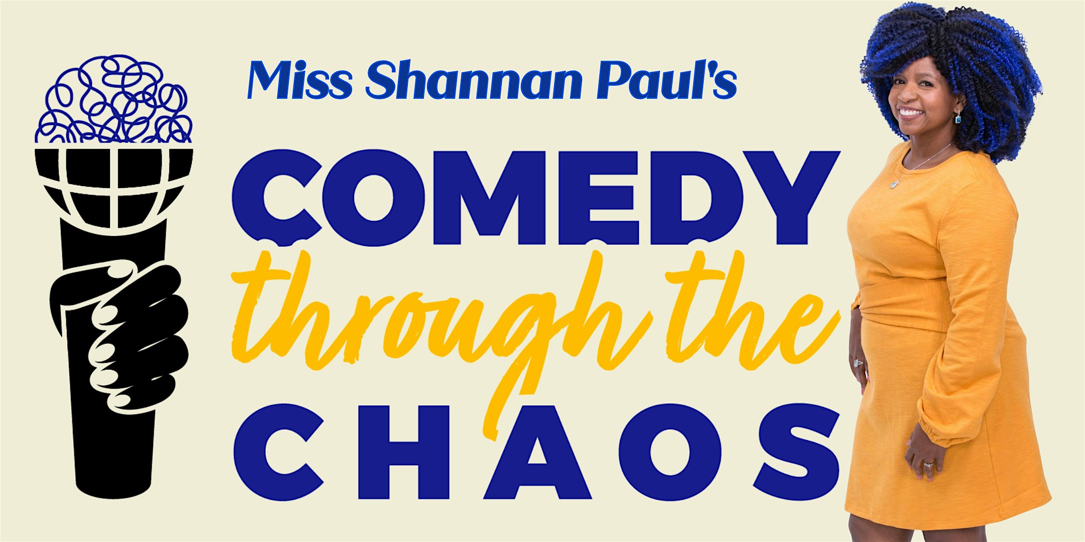 Miss Shannan’s Comedy Through the Chaos at Dunsmore Jazz Room – Minneapolis, MN