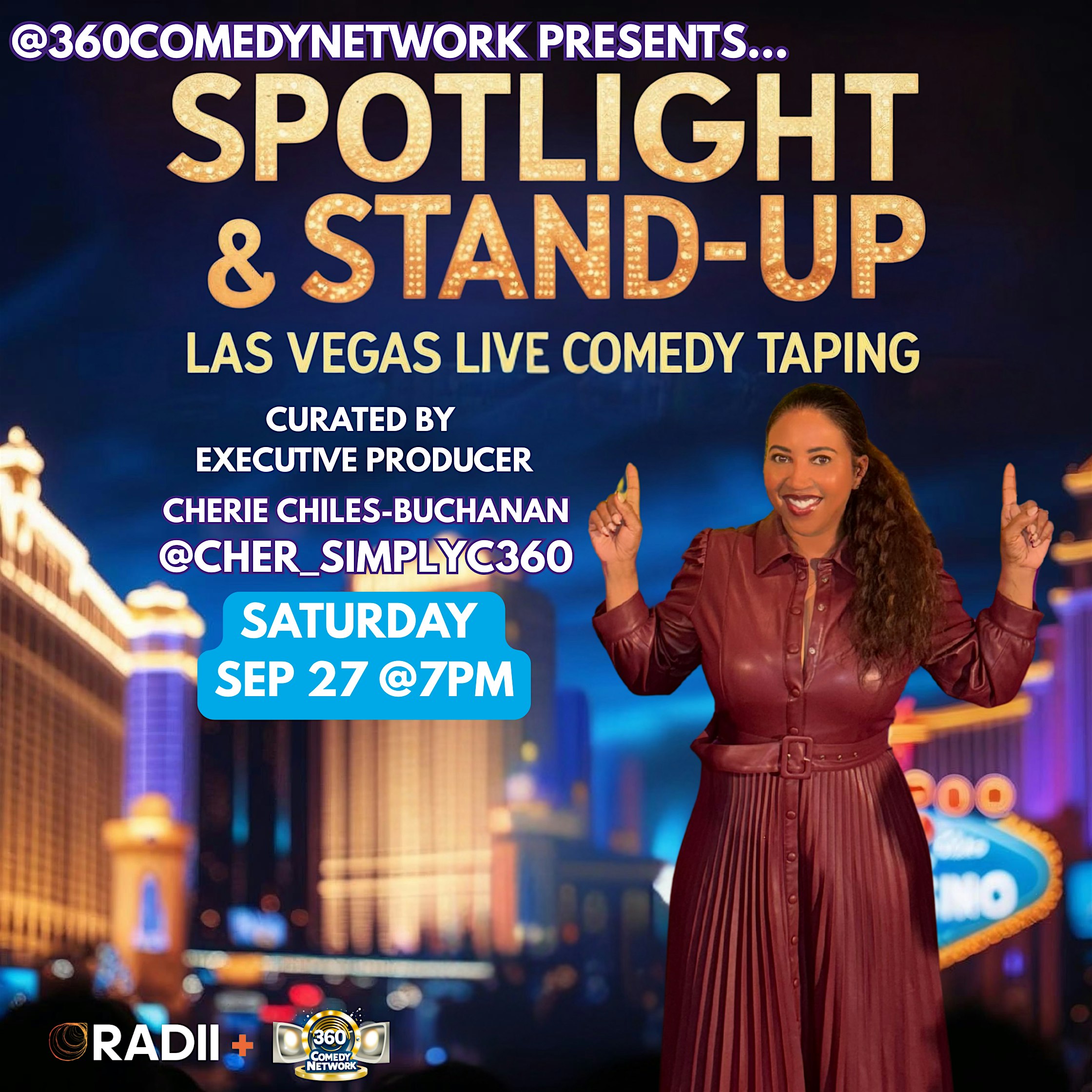 Las Vegas Live Comedy Special taping- Spotlight & Stand Up at 4301 S Valley View Blvd – Las Vegas, NV