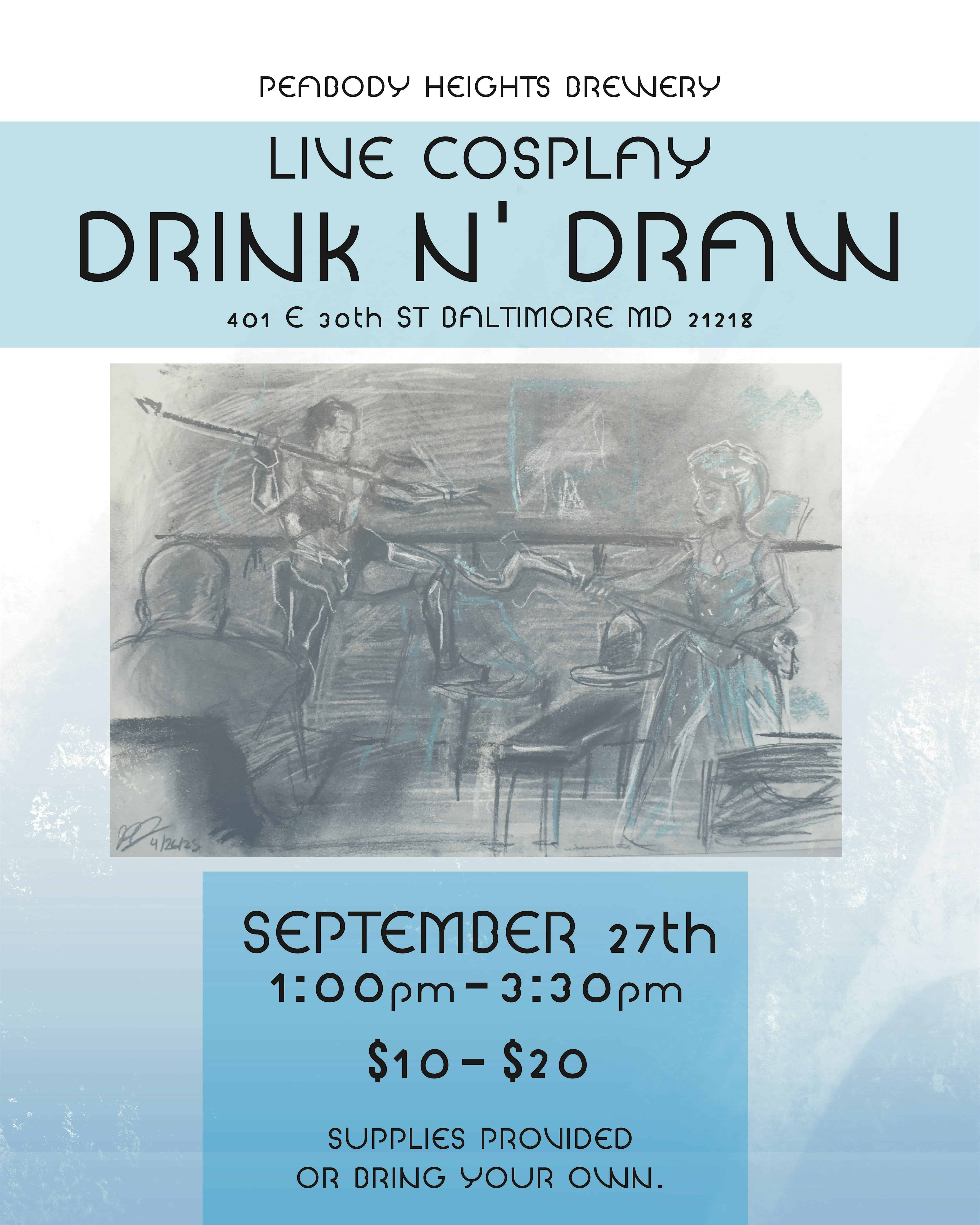 Live Cosplay Drink N’ Draw (Aer) at Peabody Heights Brewery – Baltimore, MD