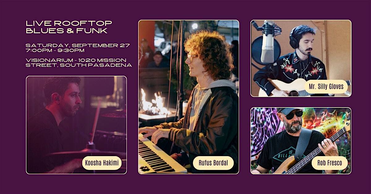 Live Rooftop Blues & Funk at 1020 Mission St – South Pasadena, CA
