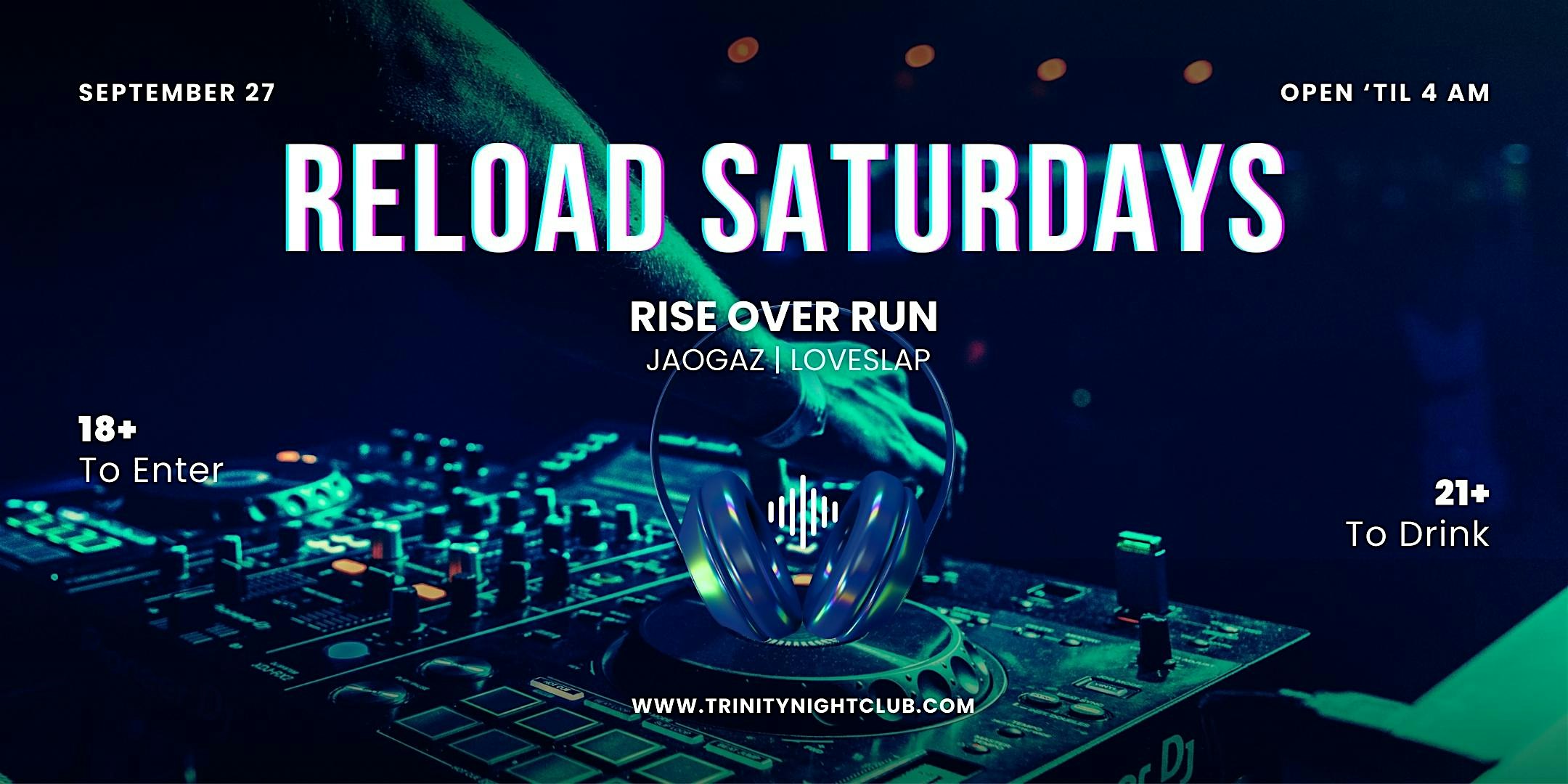 Reload Saturdays at Trinity at Trinity – Seattle, WA