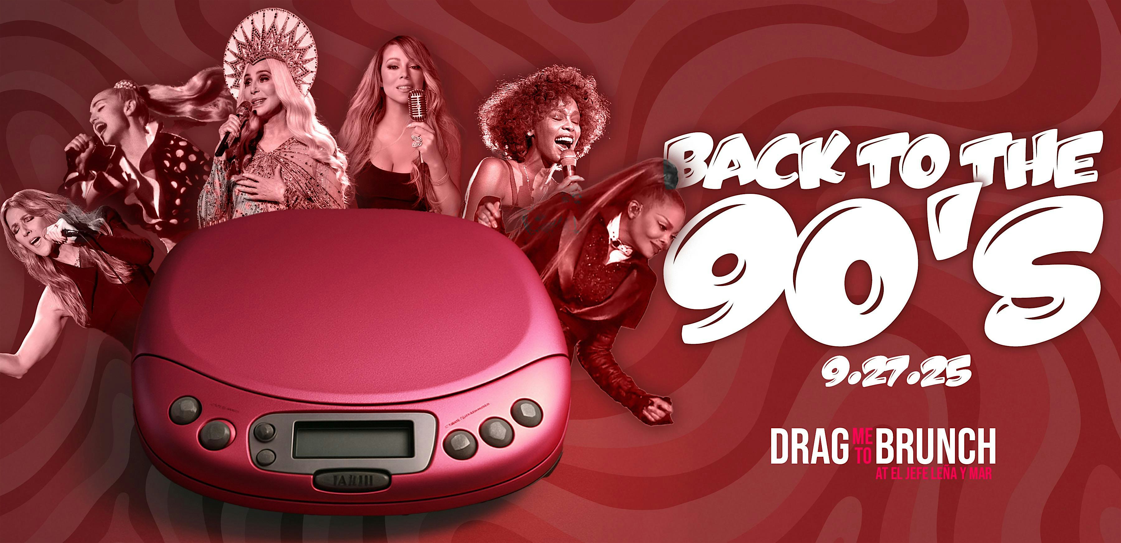 Drag Me To Brunch: 90s Tribute at El Jefe Leña y Mar – Aurora, IL