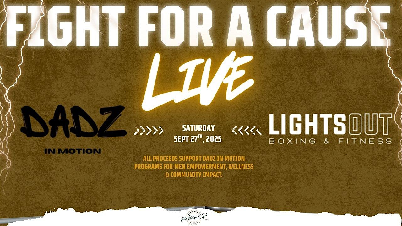 Fight for a Cause: Live Sparring Night | Dadz in Motion x Lights Out Boxing at Lights Out Boxing & Fitness – Wesley Chapel, FL
