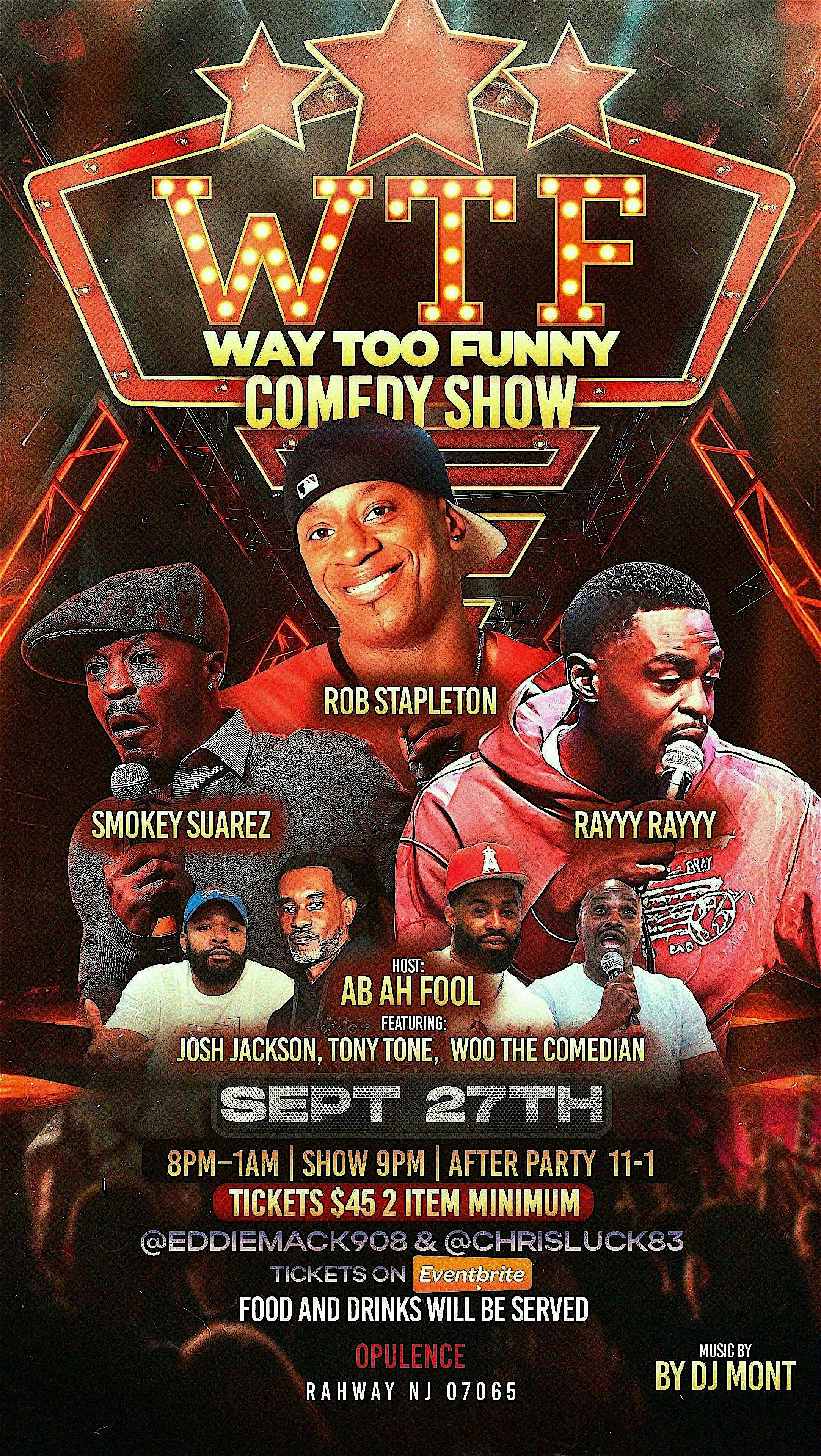 Way Too Funny (WTF) Comedy Show & Afterparty at Opulence – Rahway, NJ