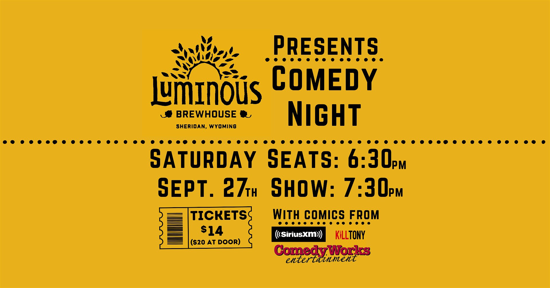 Comedy Night in Sheridan at Luminous Brewhouse at Luminous Brewhouse – Sheridan, WY