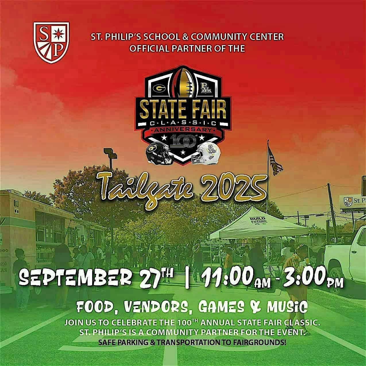 Official State Fair Classic Tailgate at St. Philip’s at St. Philip’s School and Community Center – Dallas, TX