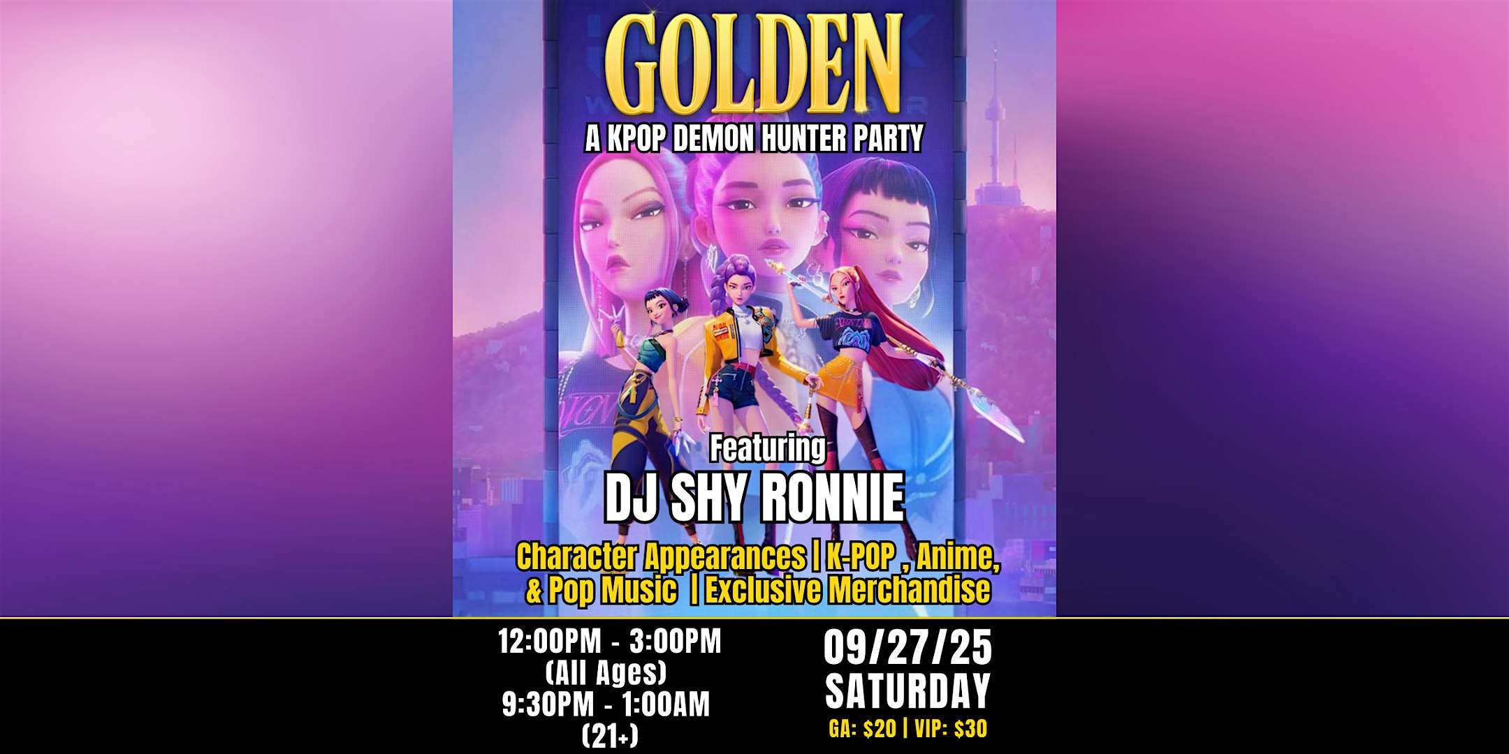 GOLDEN: A Kpop Demon Hunter Party (21+) at 1329 N Kings Hwy – Myrtle Beach, SC