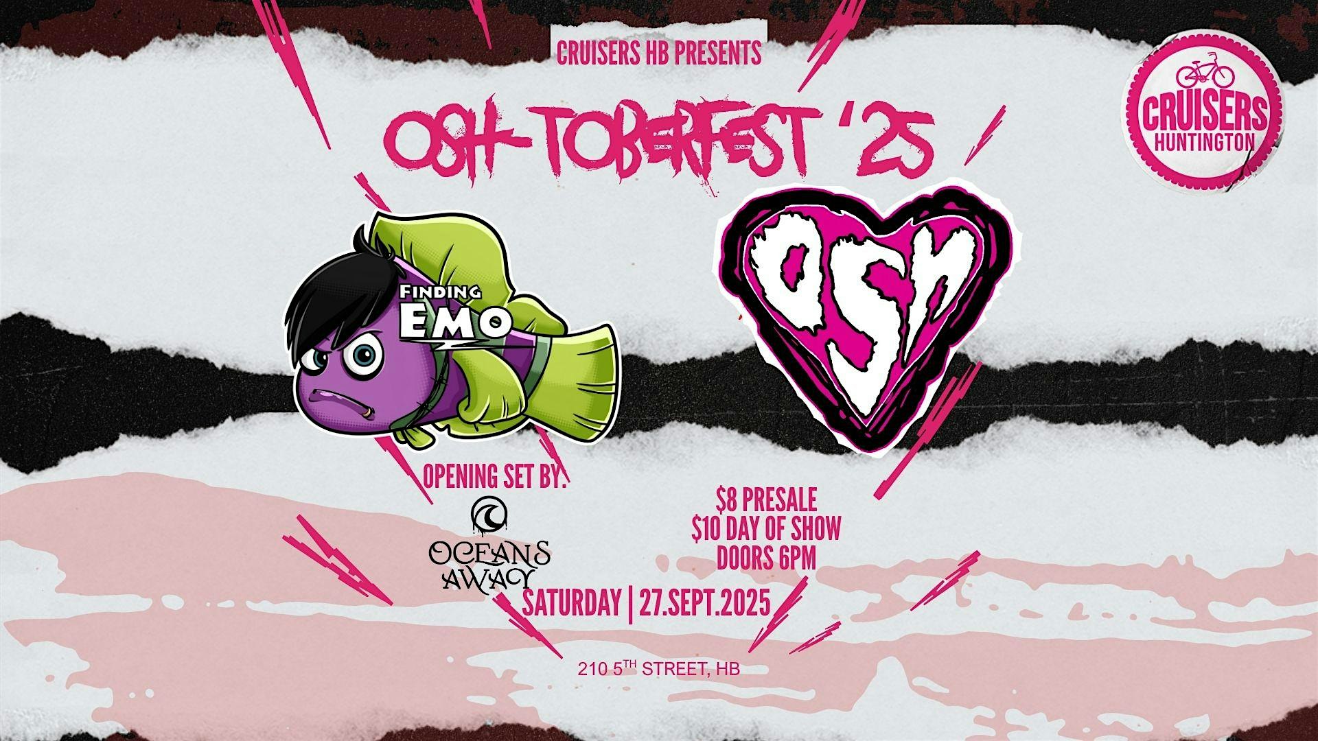 OSH-TOBERFEST ’25 – Emo Night HB LIVE at Cruisers Pizza Bar Grill HB – Huntington Beach, CA