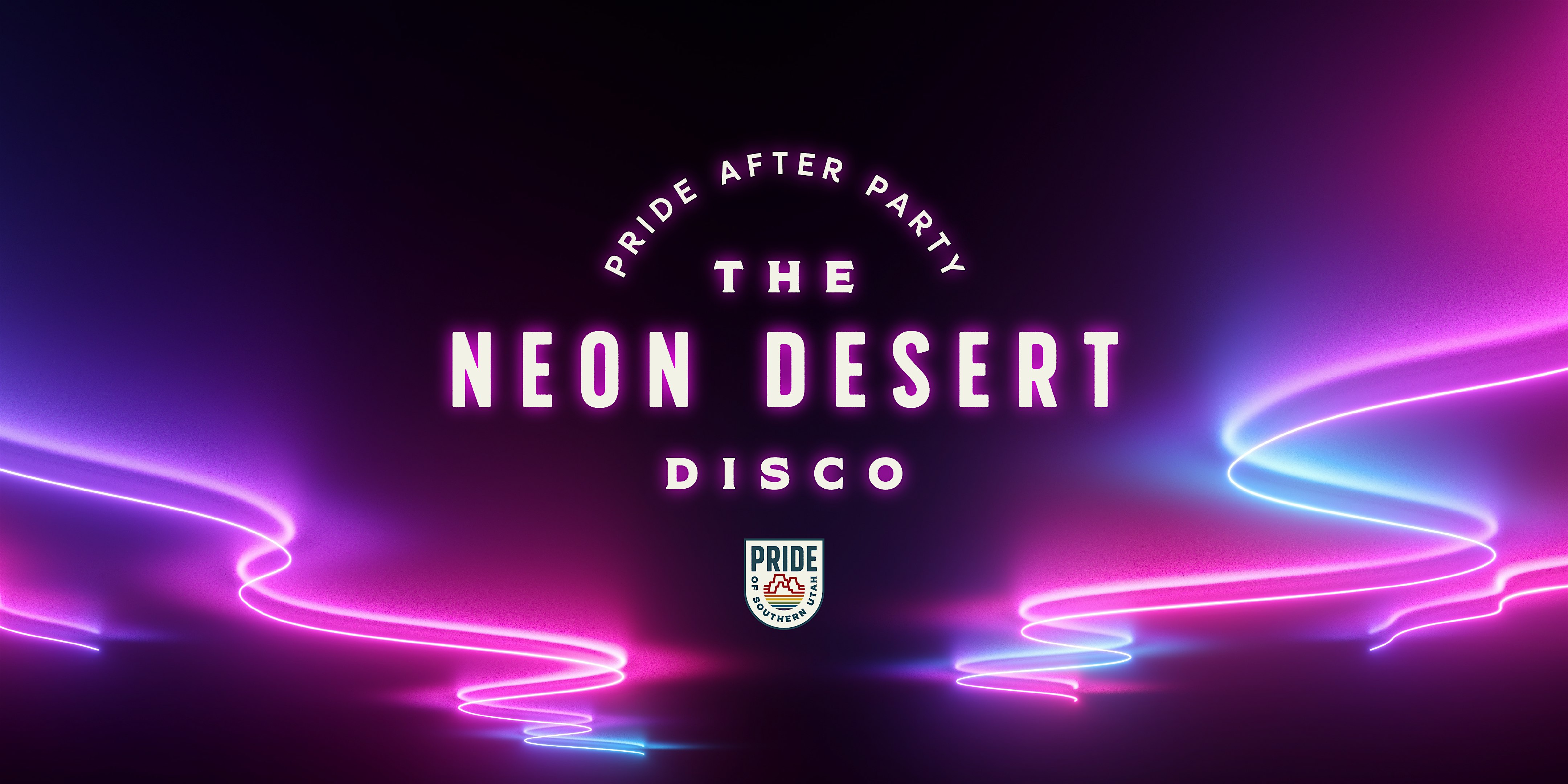 Pride After Party | Neon Desert Disco (21+) at Dixie Convention Center – St. George, UT