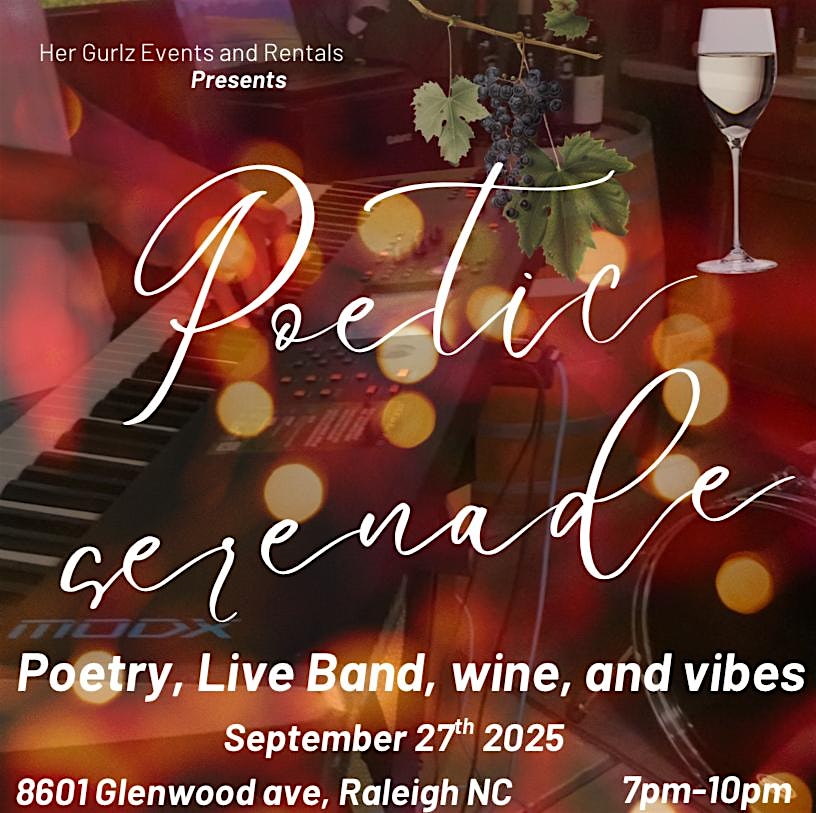 Poetic Serenade at 8601 Glenwood Ave – Raleigh, NC