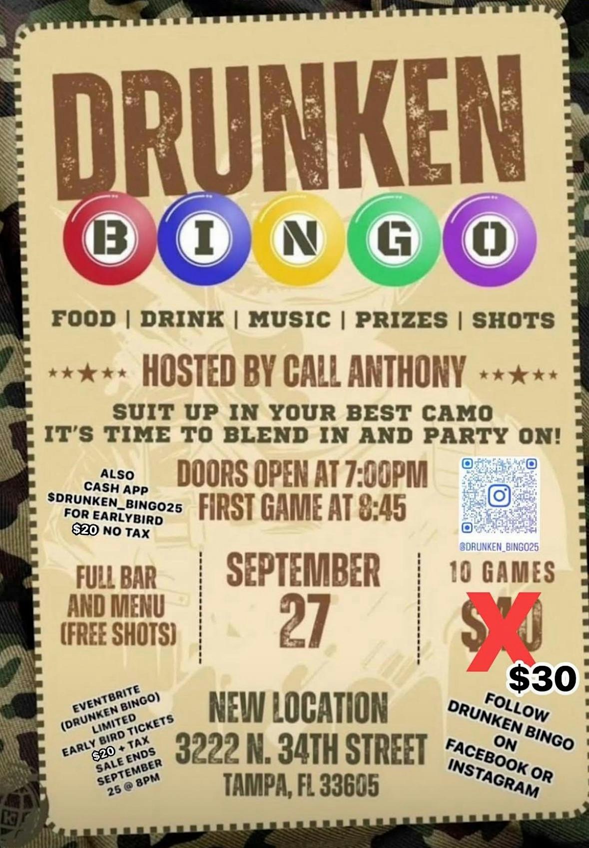 DRUNKEN BINGO CAMO EDITON at 3222 N 34th St – Tampa, FL