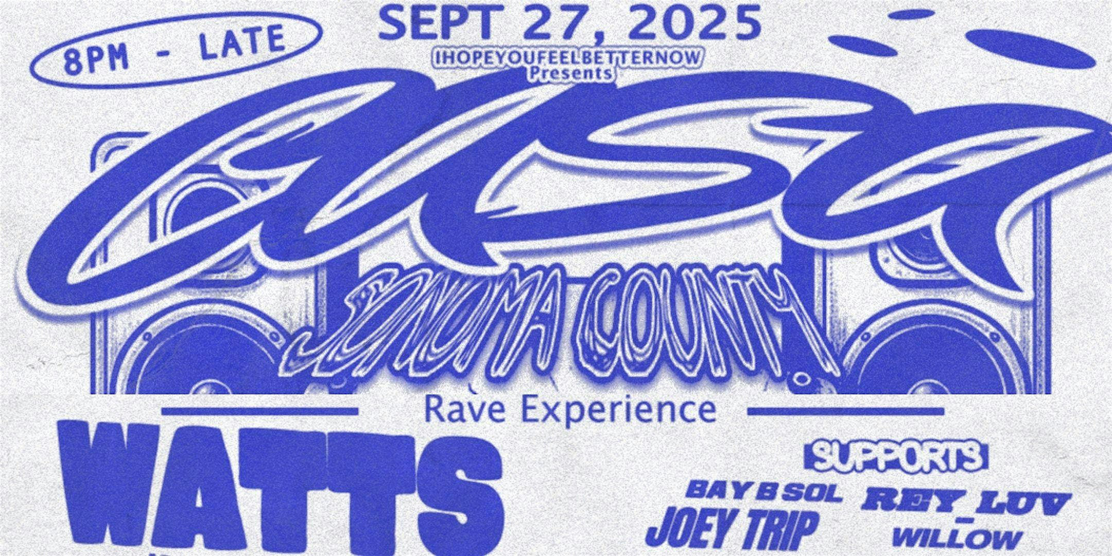 Casa Sonoma County (A Rave Experience) at Coyote Sonoma – Healdsburg, CA