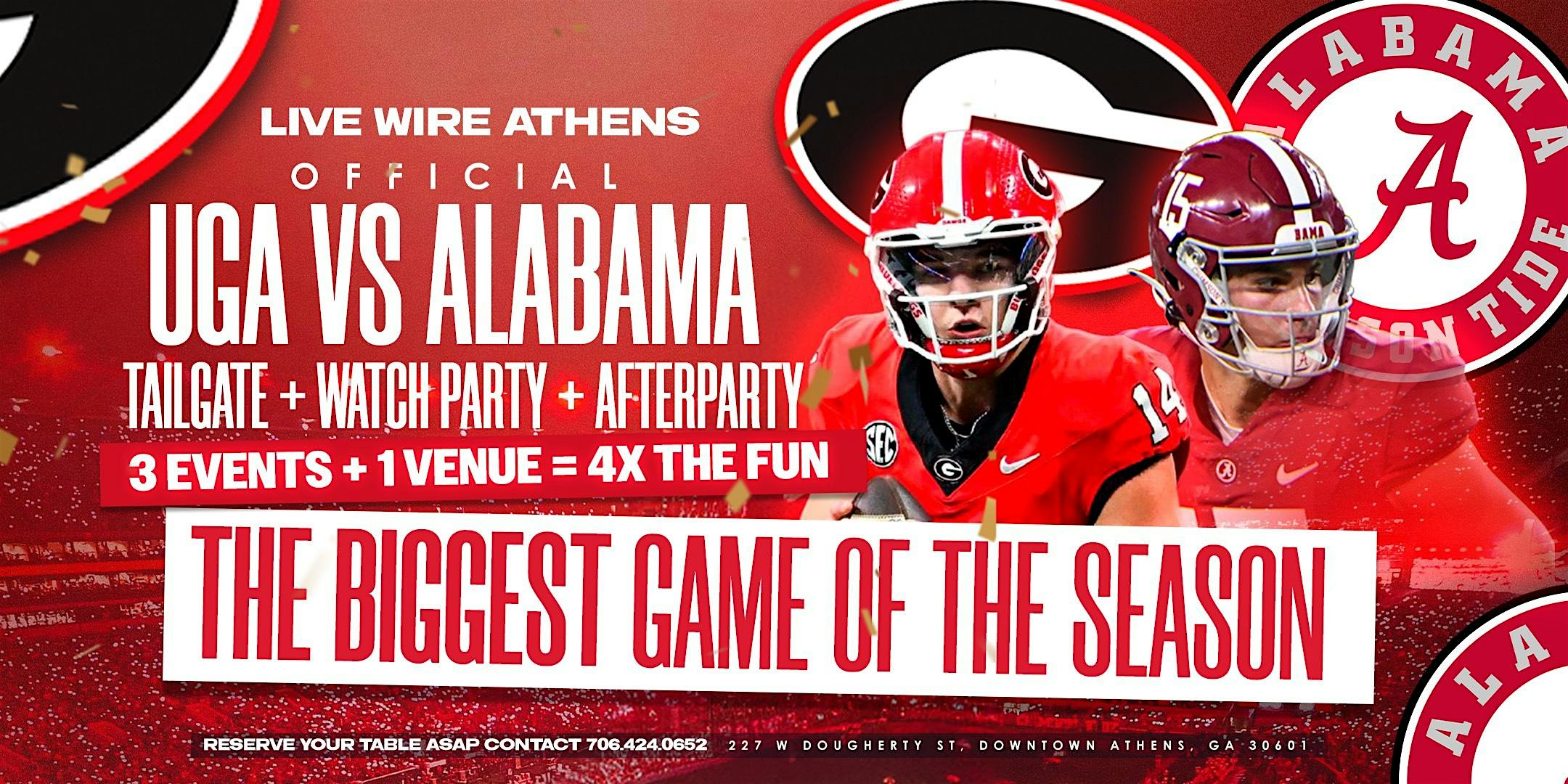 UGA vs BAMA TAILGATE & WATCH PARTY at Live Wire Athens – Athens, GA