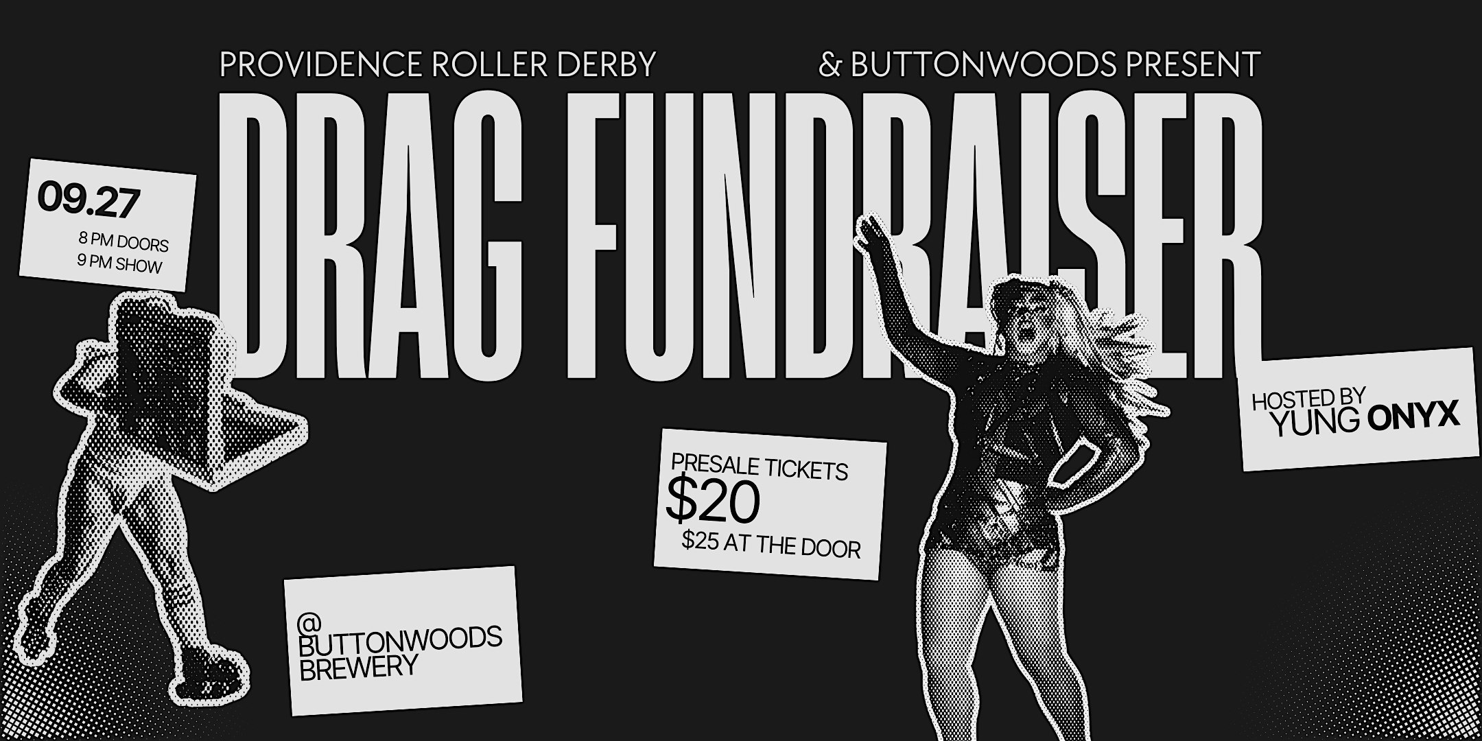 Drag Fundraiser at Buttonwoods Brewery – Providence, RI