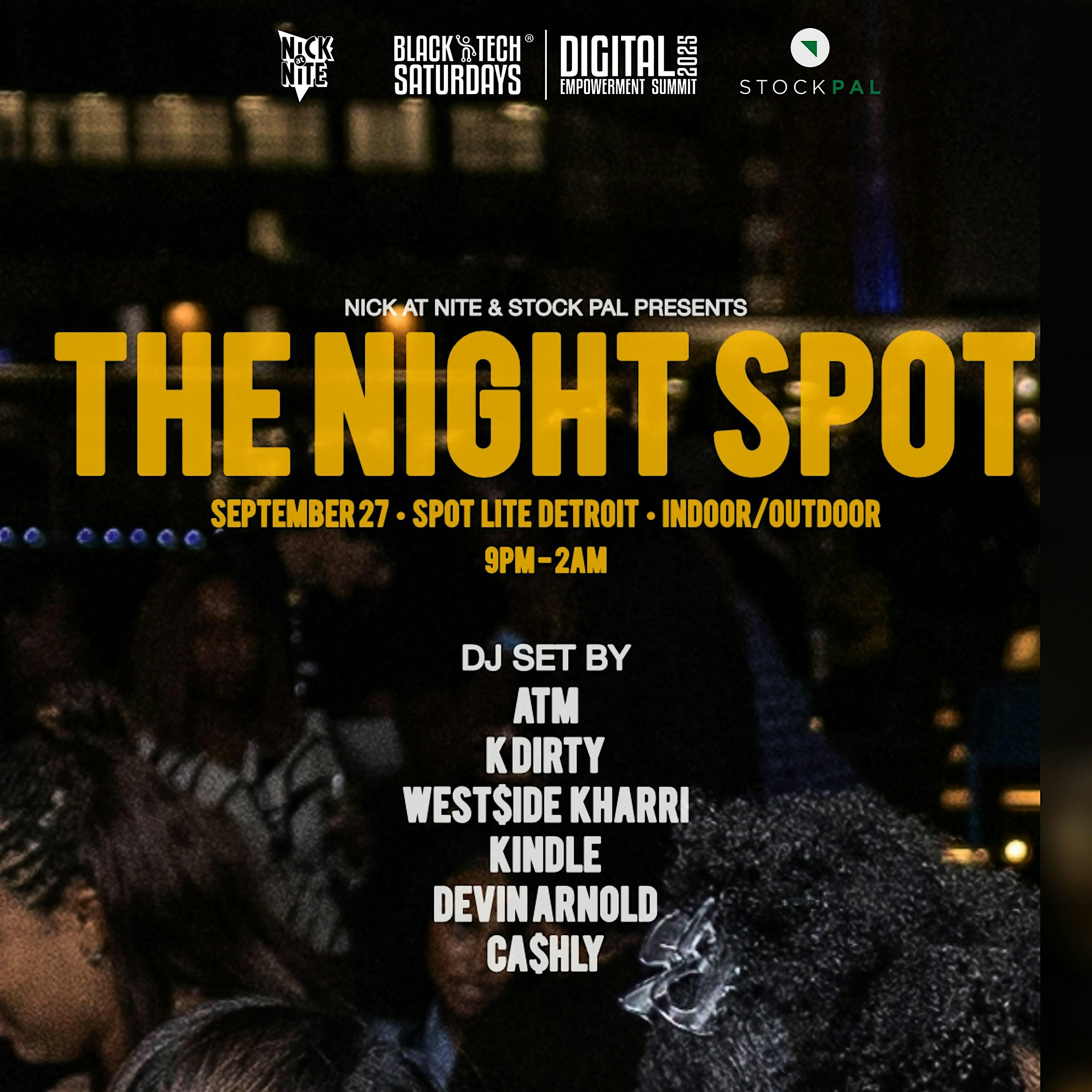 THE NIGHT SPOT at Spot Lite Detroit – Detroit, MI