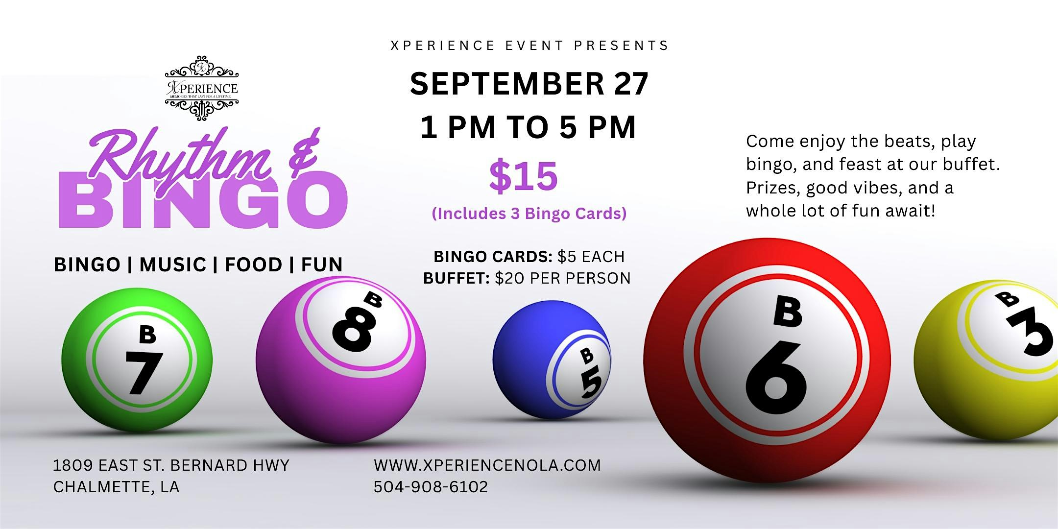 Rhythm & Bingo at Xperience Event at 1809 E St Bernard Hwy – Chalmette, LA
