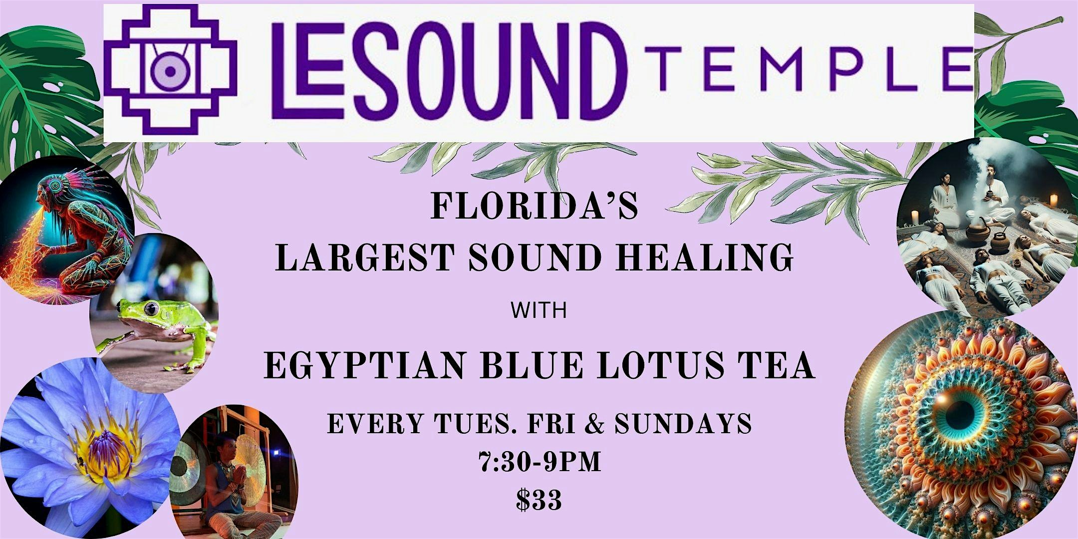 LARGEST SOUND HEALING IN FLORIDA. 3 NIGHTS A WEEK. at LeSound Temple – Fort Lauderdale, FL