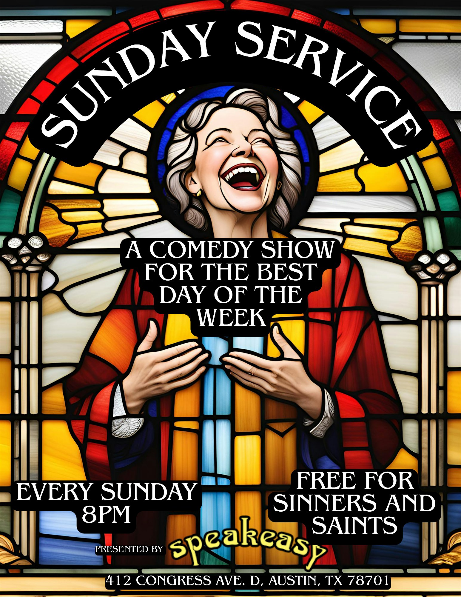 Sunday Service stand up comedy show at Speakeasy – Austin, TX