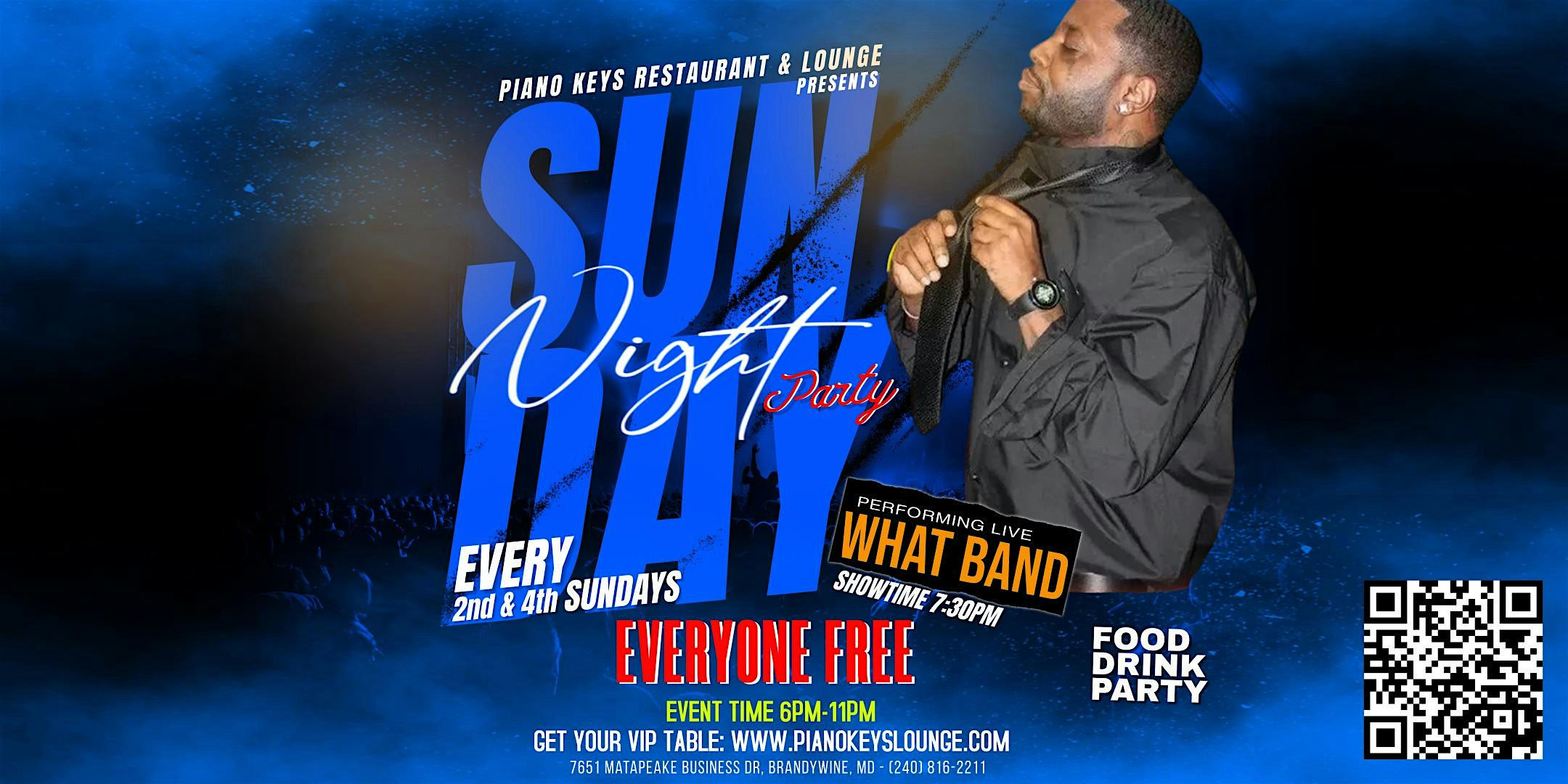 WHAT BAND LIVE @ Piano Keys Lounge every 2nd & 4th Sundays at Piano Keys Restaurant and Lounge – Brandywine, MD