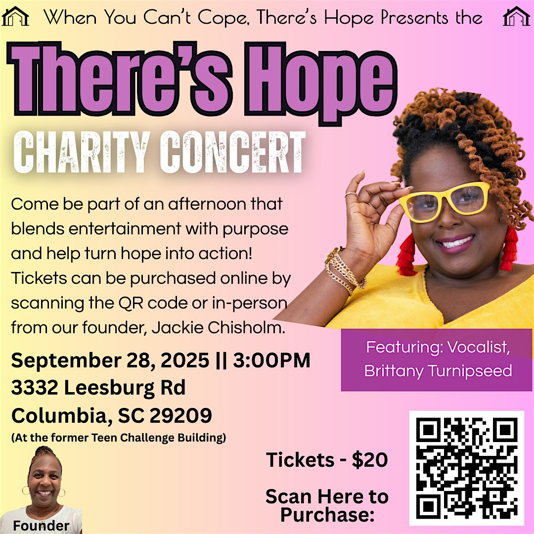 There’s Hope Charity Concert at 3332 Leesburg Rd – Columbia, SC