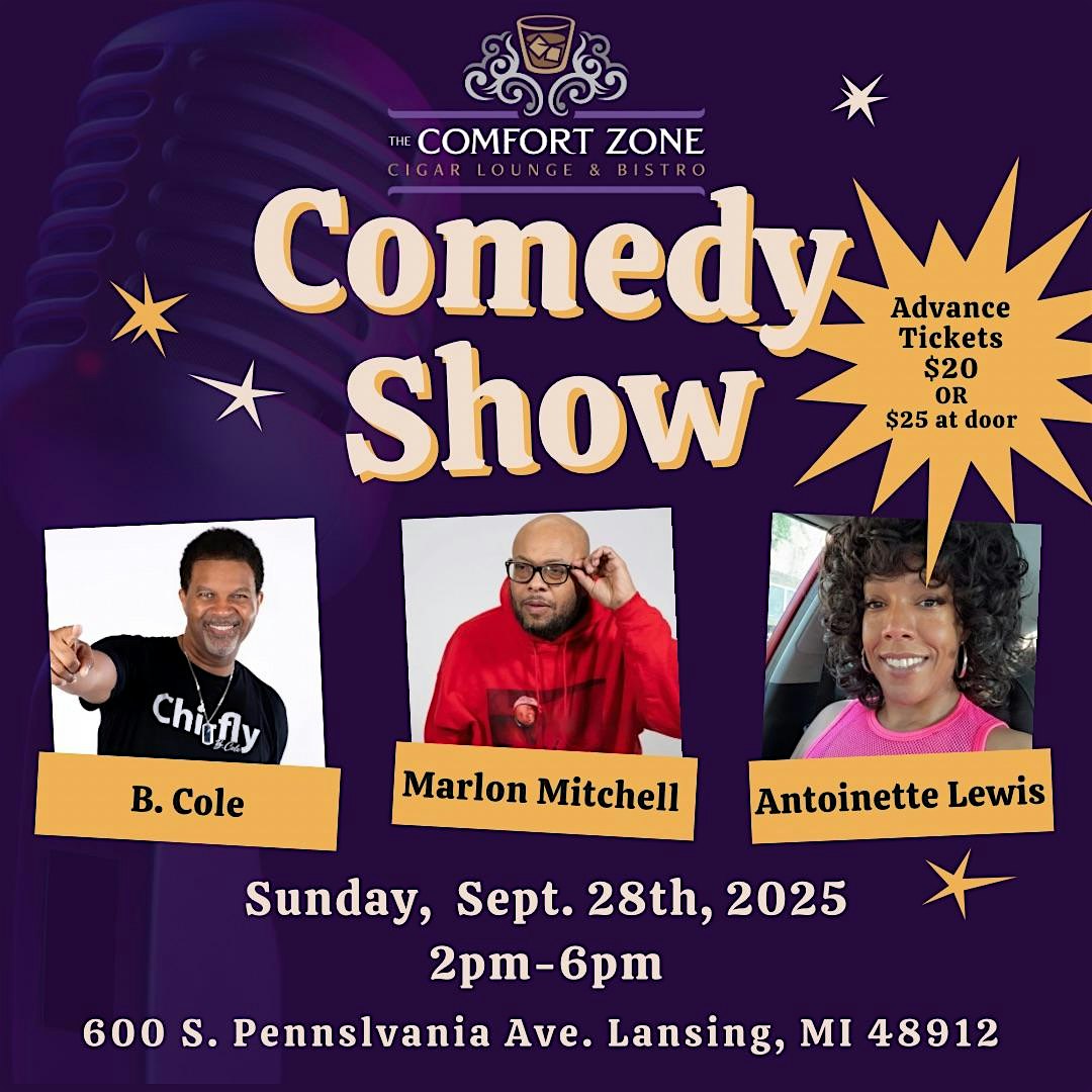 CZ Comedy Show at The Comfort Zone Cigar Lounge & Bistro – Lansing, MI