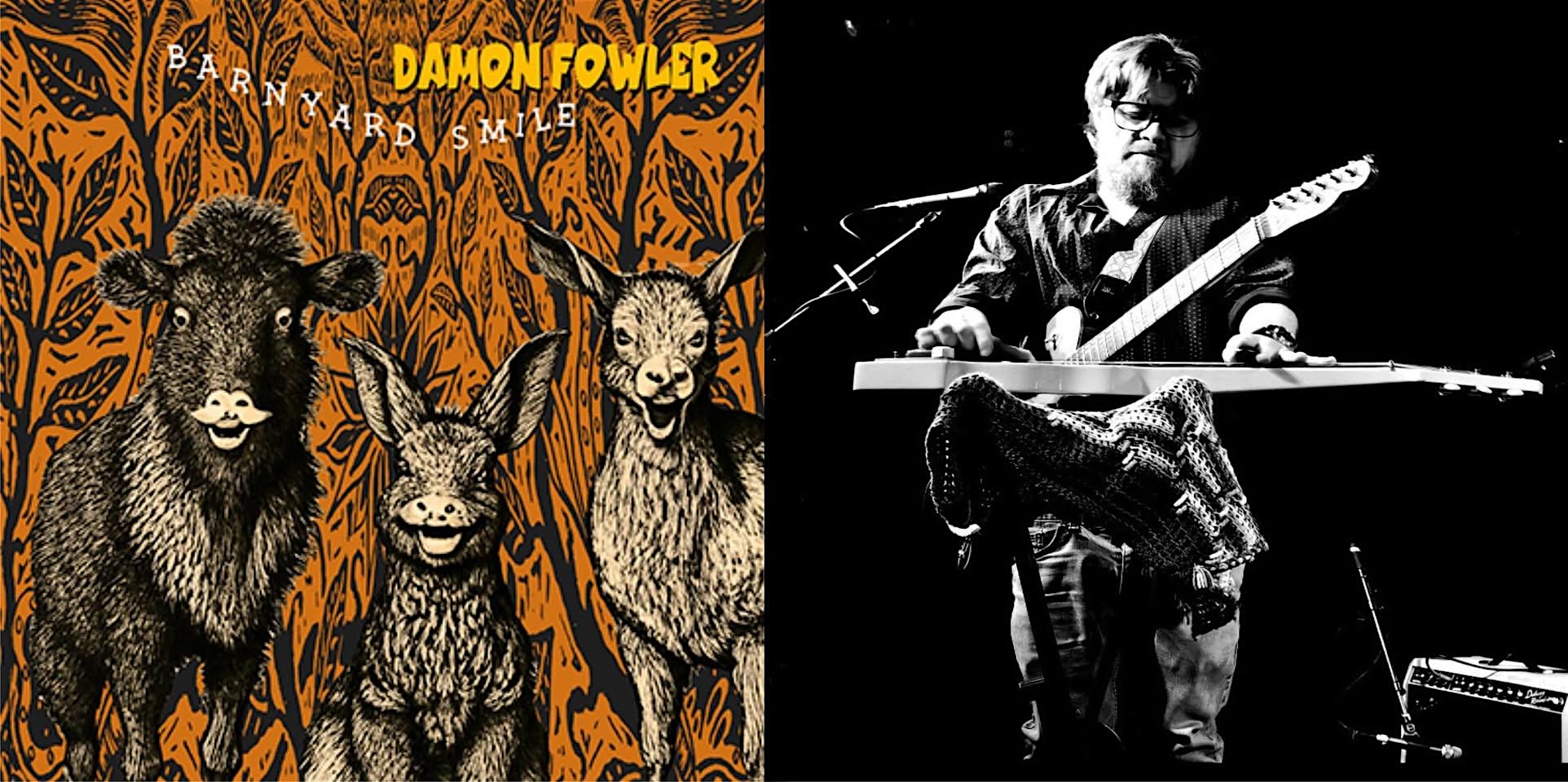 Damon Fowler (Free Show) at 975 Cattlemen Rd – Sarasota, FL