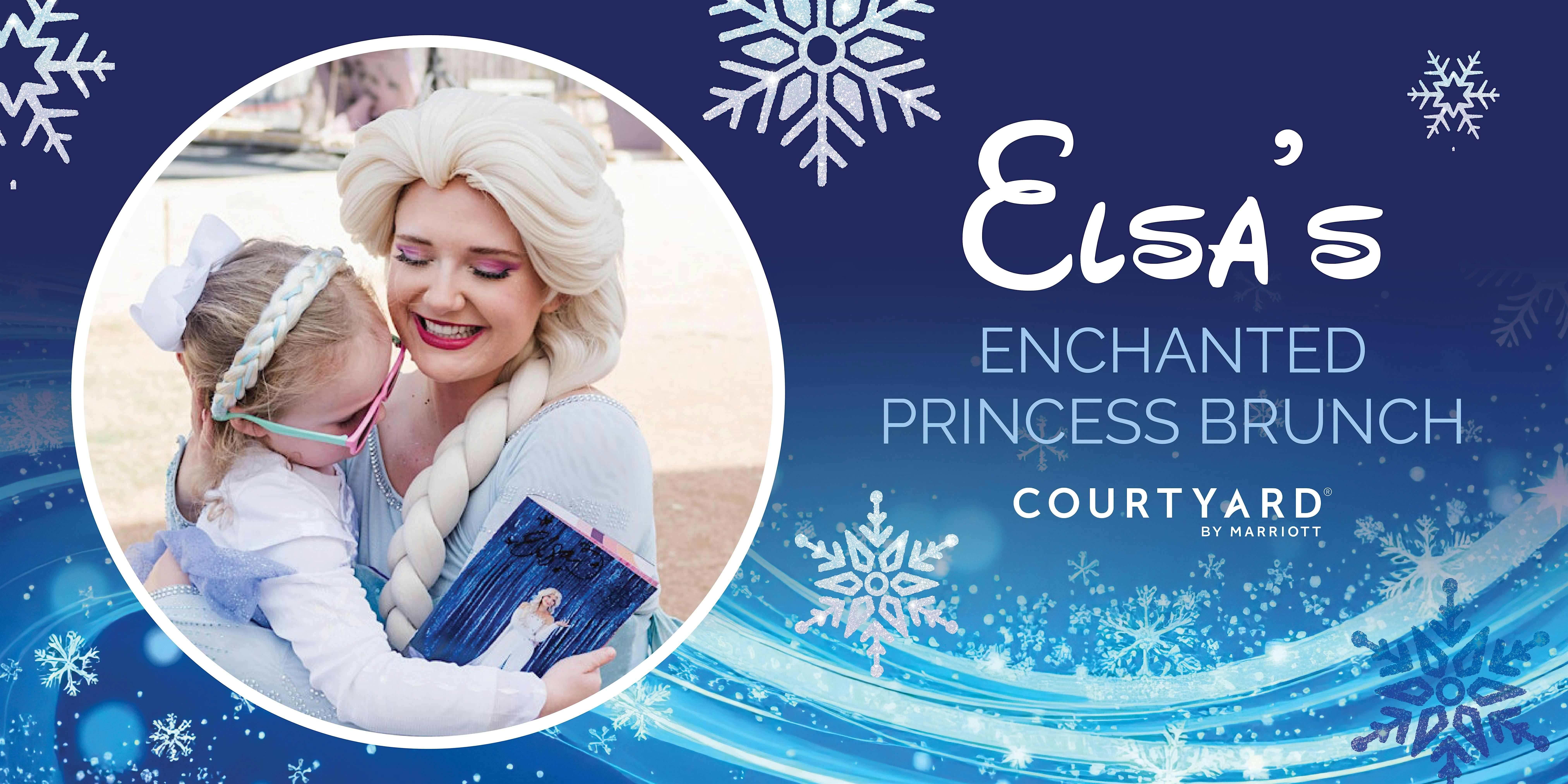 Elsa’s Enchanted Princess Brunch – Courtyard Pflugerville Hotel at Courtyard by Marriott Austin Pflugerville and Pflugerville Conference Center – Pflugerville, TX