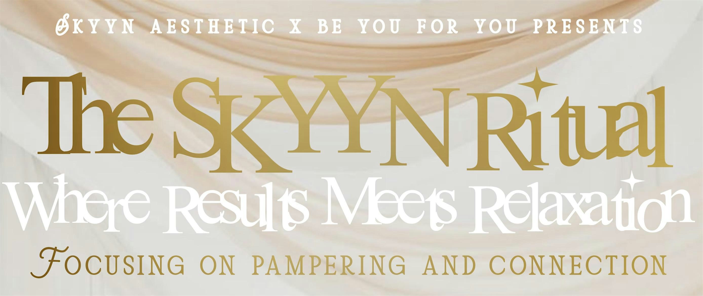 The SKYYN Ritual at The Studio Next Door – Jacksonville, FL