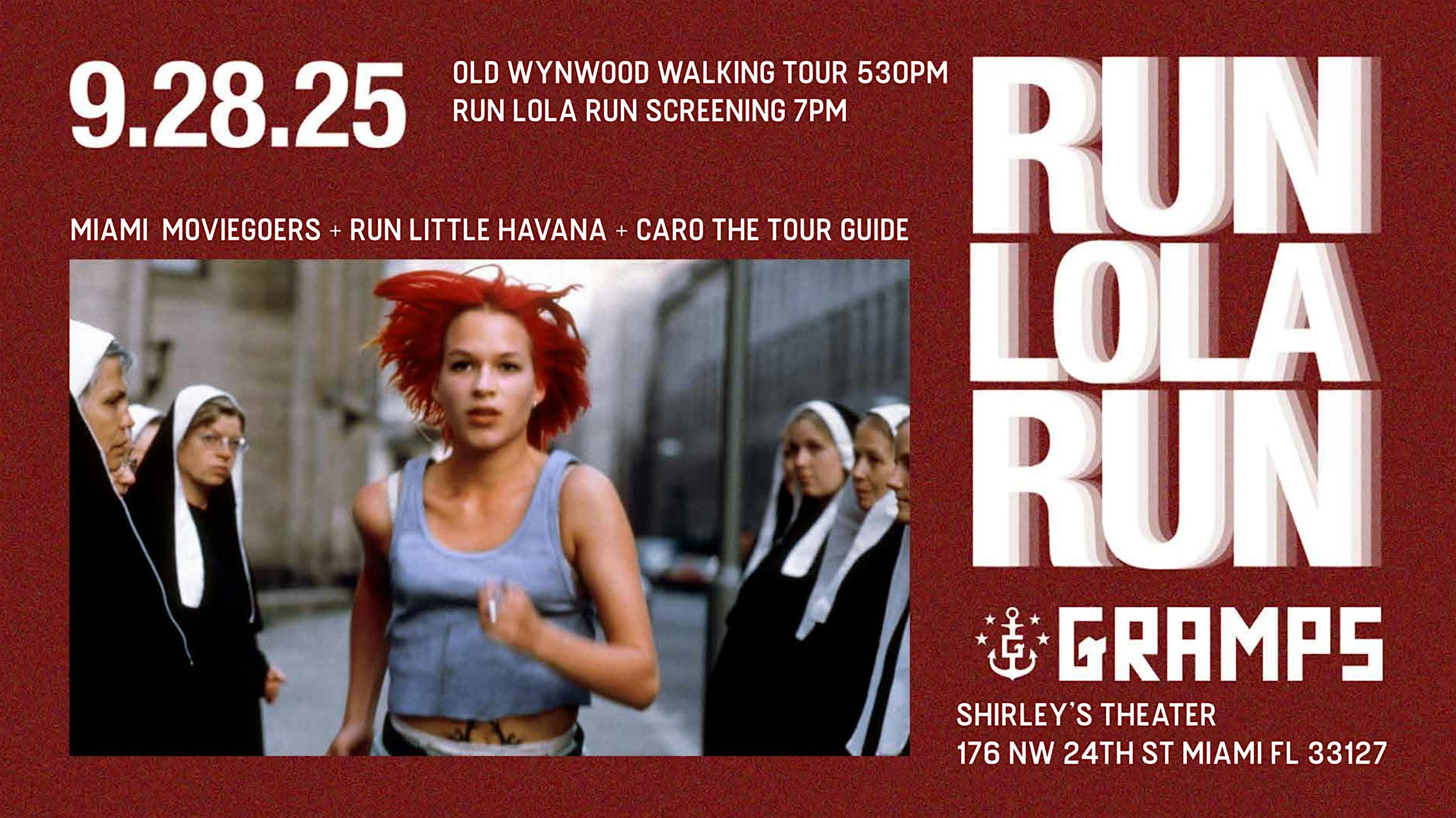 Miami Moviegoers Presents: Run Lola Run Screening & Wynwood Walking Tour at Shirley’s Theater – Miami, FL