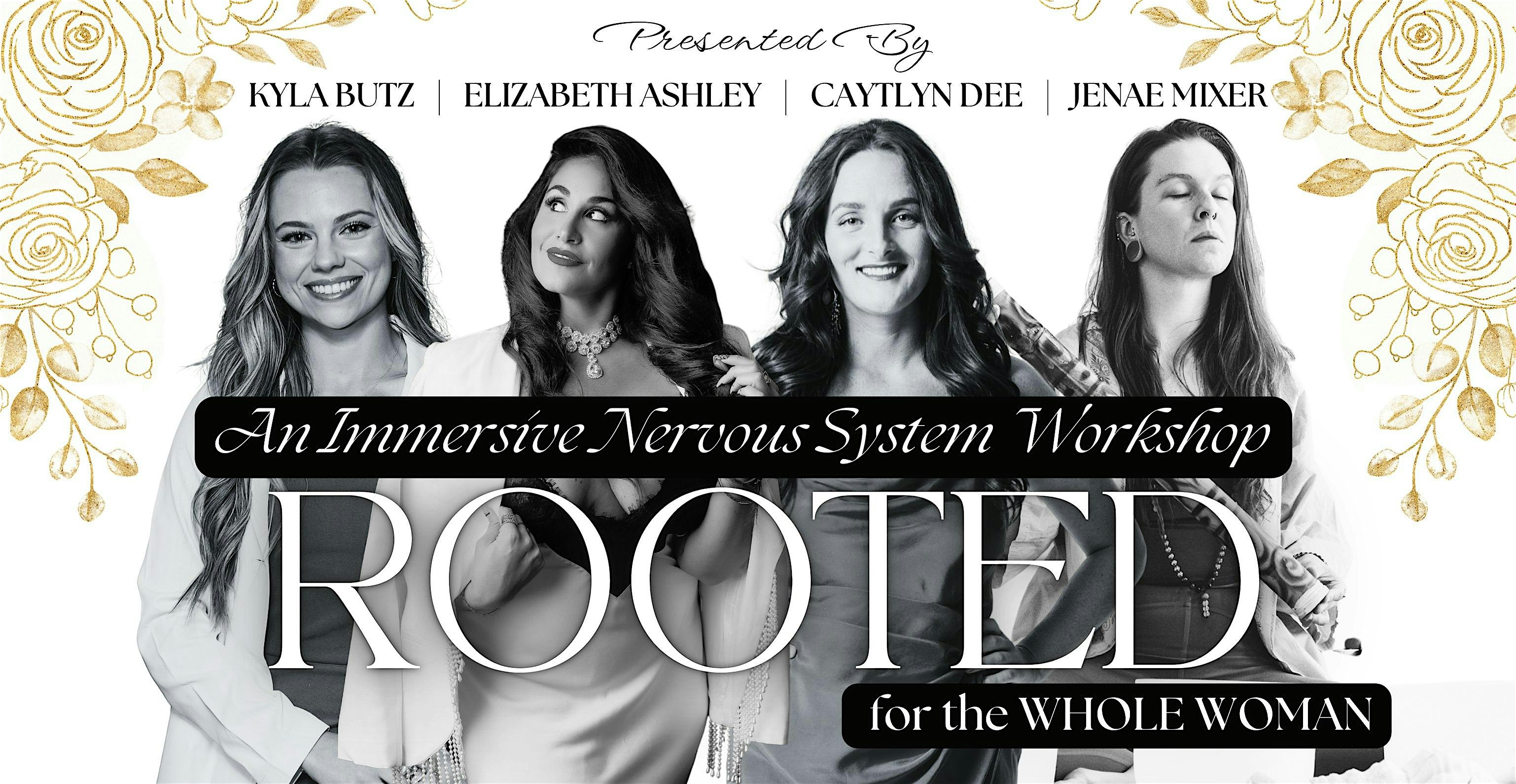 ROOTED: An Immersive Nervous System Workshop for the Whole Woman at NOVEL RiNo – Denver, CO