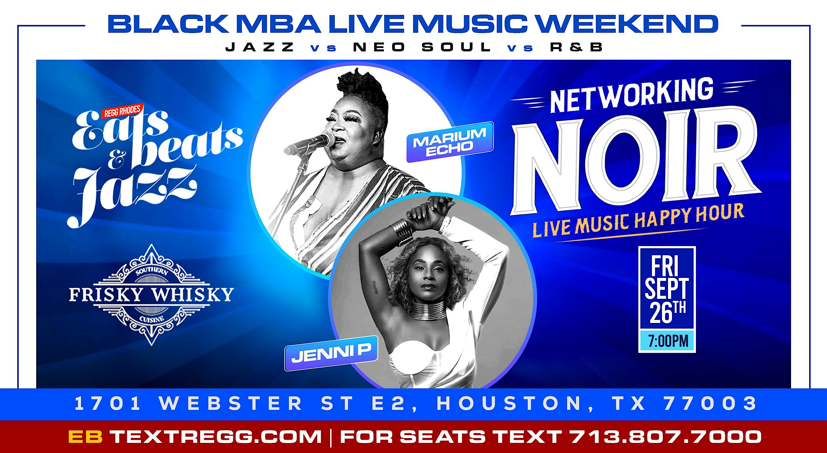 LIVE MUSIC FRIDAYS & SATURDAYS – R&B vs NEO SOUL vs JAZZ in MIDTOWN at Frisky Whisky – Houston, TX