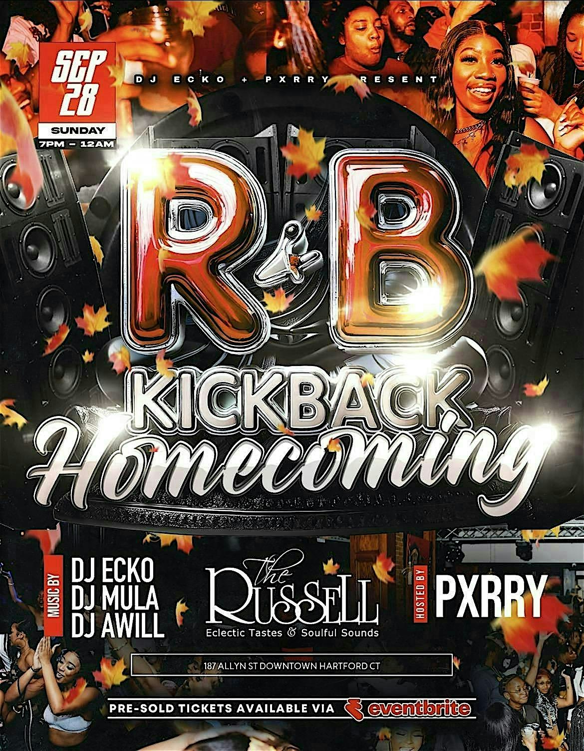 R&B Kickback: Homecoming at The Russell Restaurant – Hartford, CT