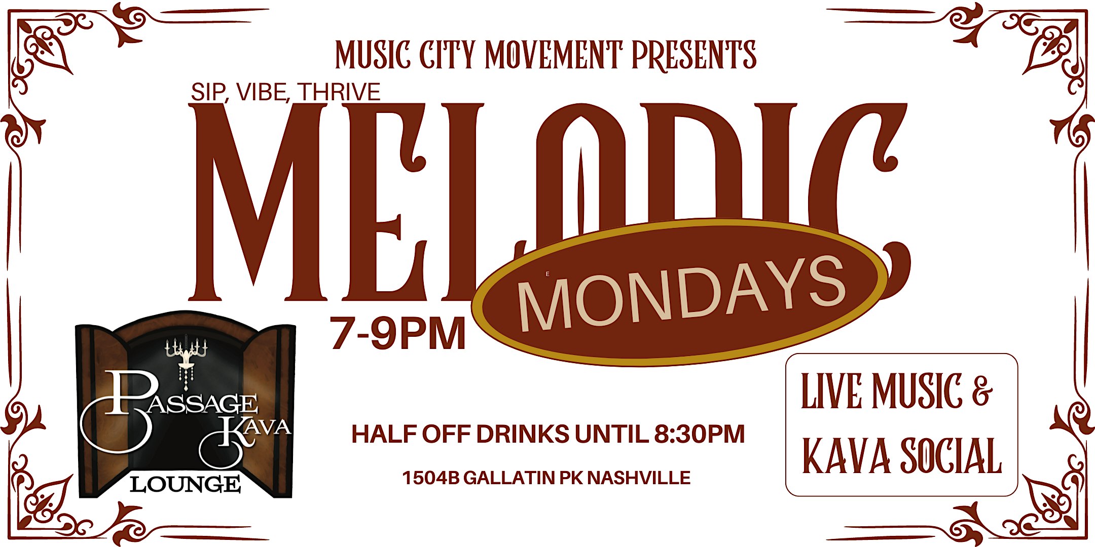 Melodic Mondays at Passage Kava Lounge – Nashville, TN