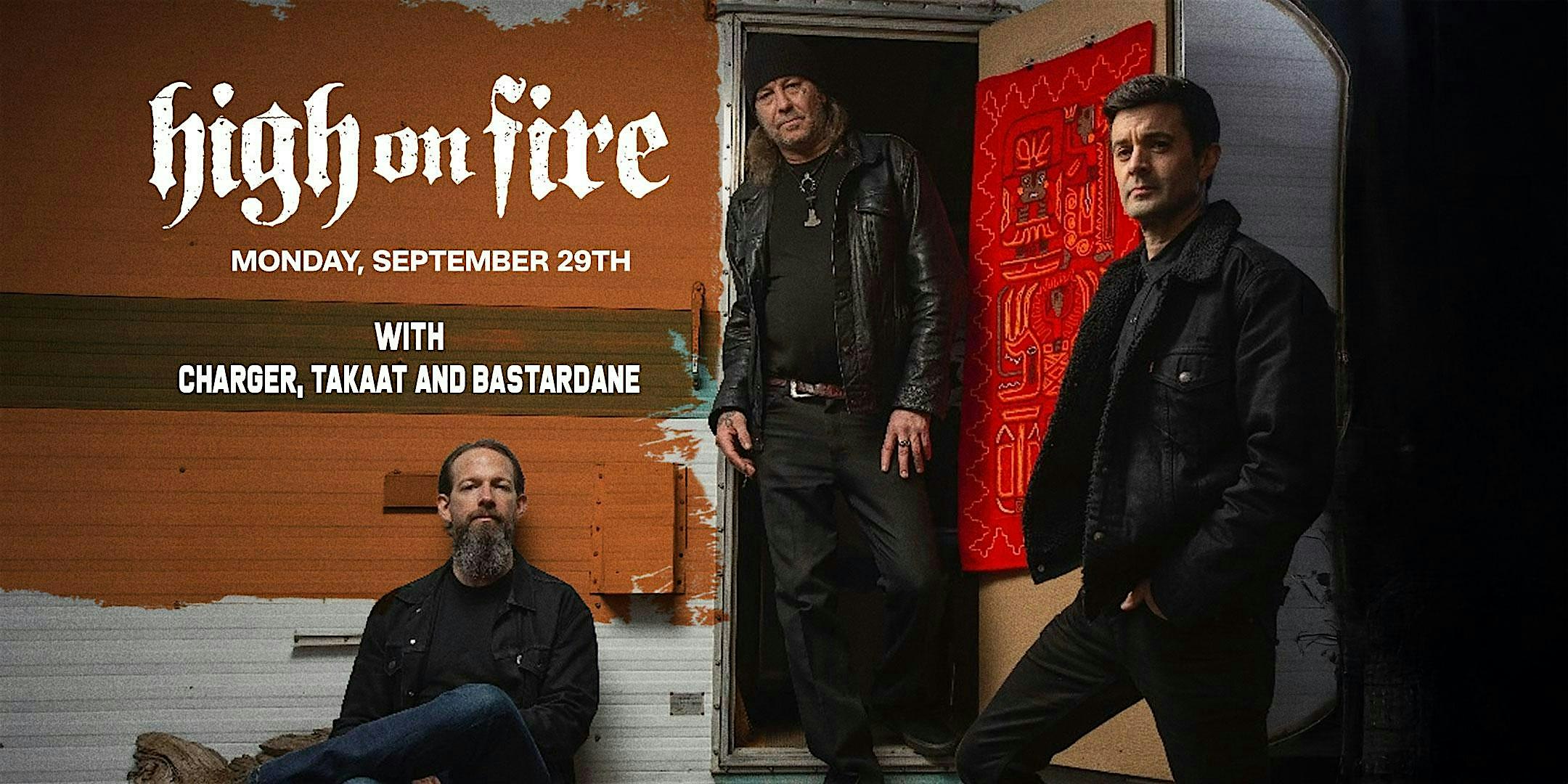High On Fire with Charger, Takaat and Bastardane at The Wayfarer – Costa Mesa, CA
