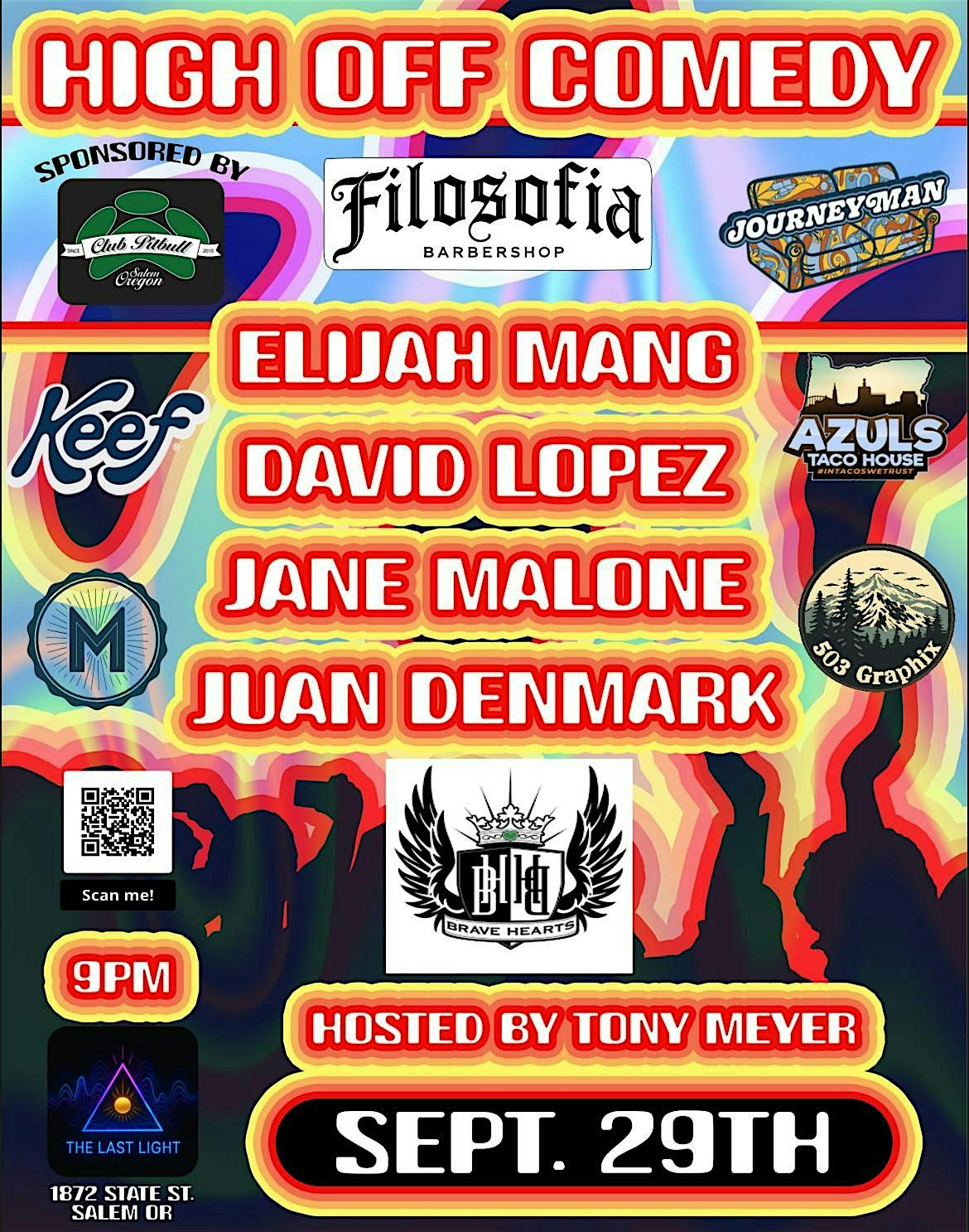 High off comedy at 1872 State St – Salem, OR
